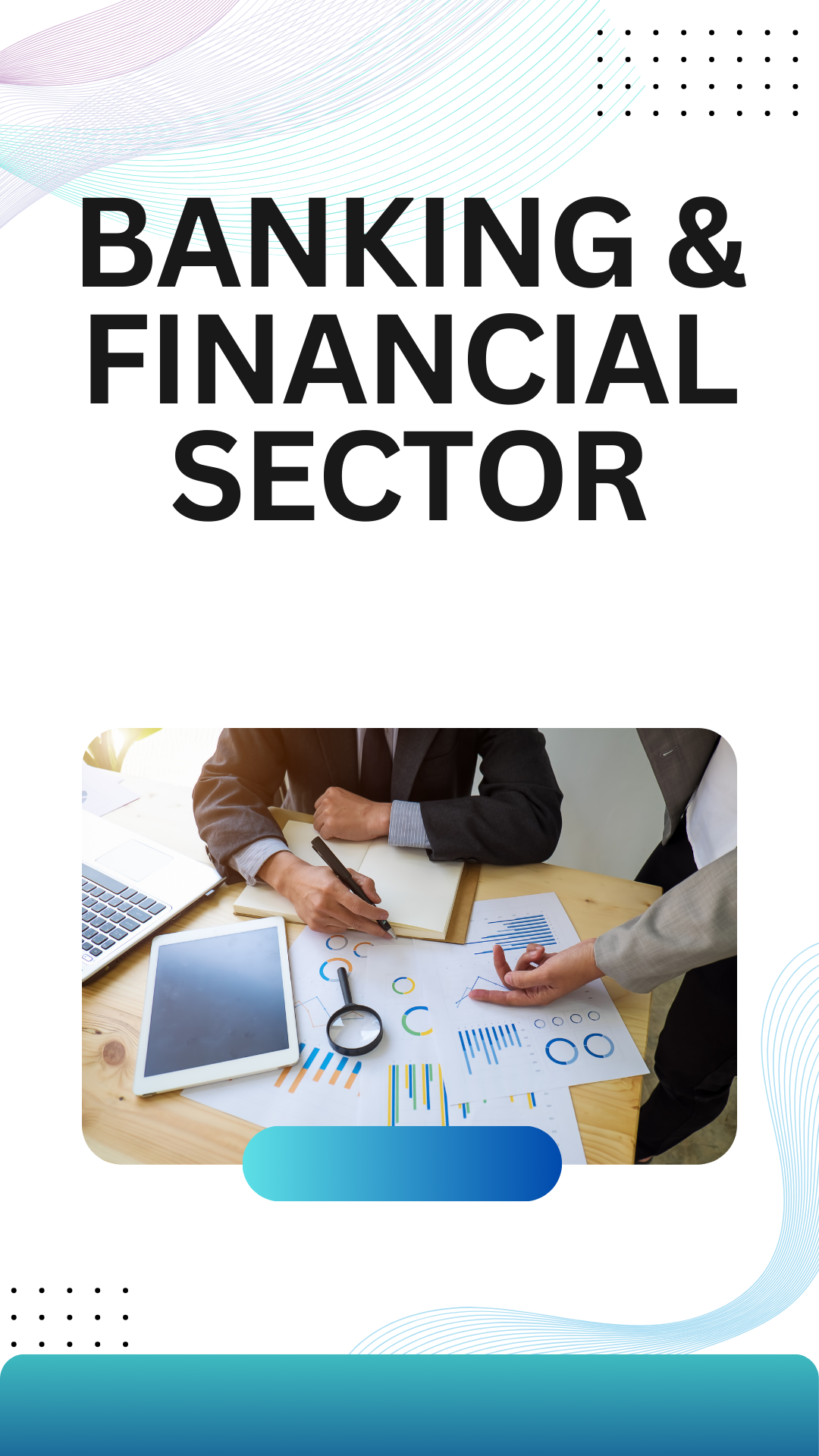 Banking and financial sector